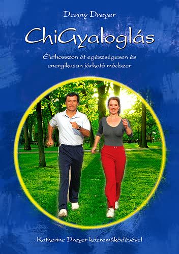 Chi gyaloglás